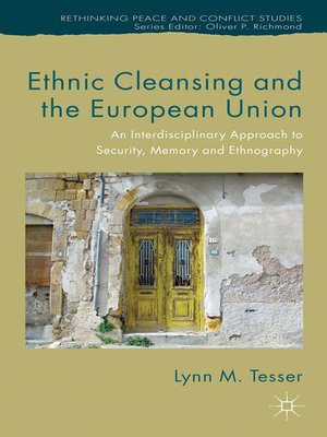 cover image of Ethnic Cleansing and the European Union